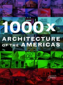 1000 x Architecture of the Americas