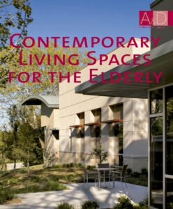 Contemporary Living Spaces for the Elderly