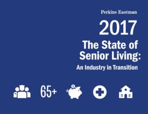 2017 Survey: The State of Senior Living: An Industry in Transition
