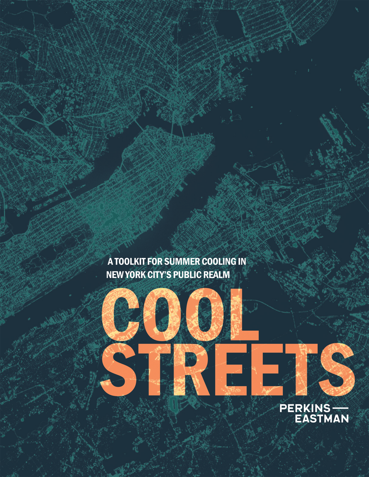 Cool Streets: A Toolkit for Summer Cooling in New York City’s Public ...