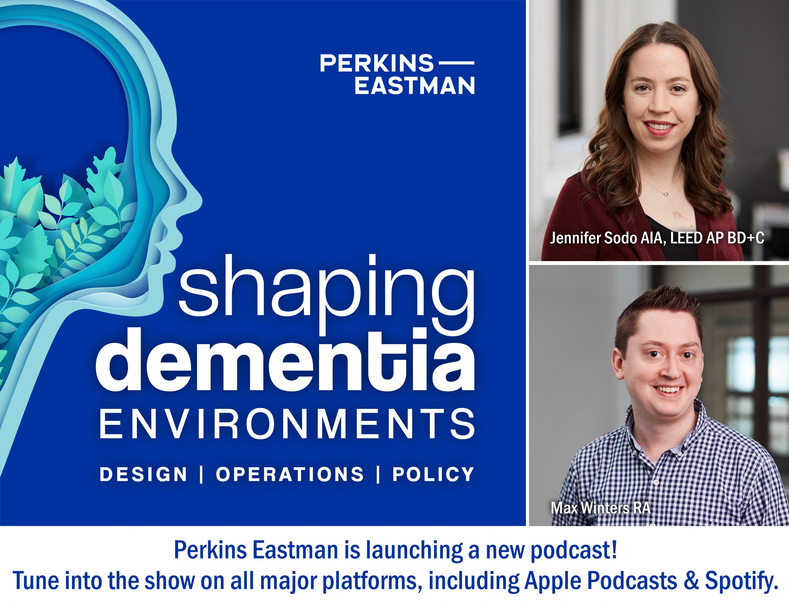 NEW PERKINS EASTMAN PODCAST EXPLORES CHANGES FOR DEMENTIA-CARE ENVIRONMENTS