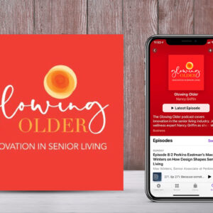 Max Winters 的照片讨论了设计如何在 Glowing Older Podcast 中塑造老年人的生活